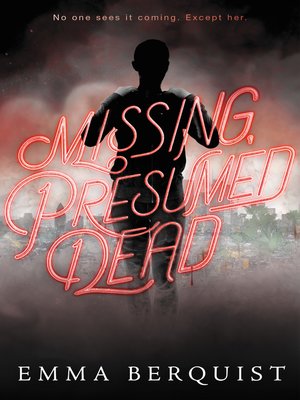 cover image of Missing, Presumed Dead